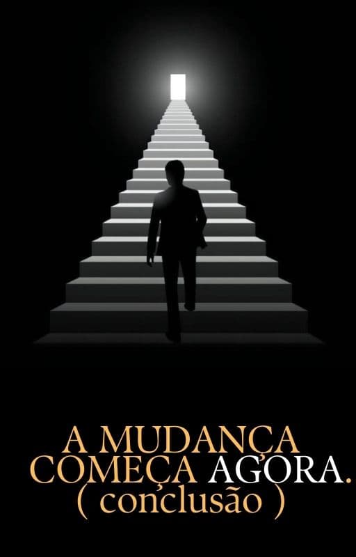 A TRANSFORMAÇÃO COMEÇA AGORA